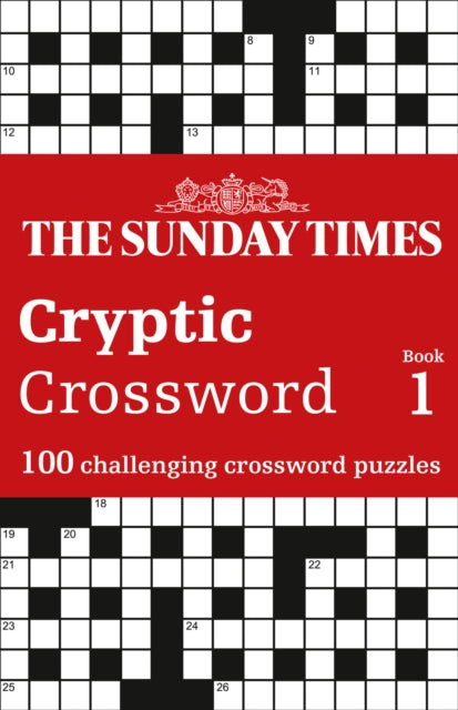 The Sunday Times Cryptic Crossword Book 1 : 100 Challenging Crossword Puzzles-9780008470050