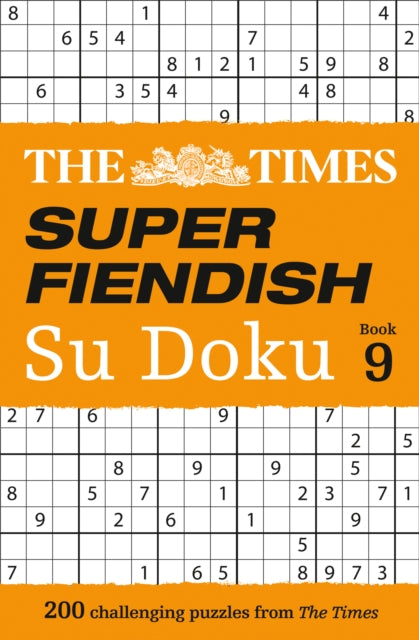 The Times Super Fiendish Su Doku Book 9 : 200 Challenging Puzzles-9780008472771