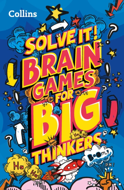 Brain games for big thinkers : More Than 120 Fun Puzzles for Kids Aged 8 and Above-9780008503376
