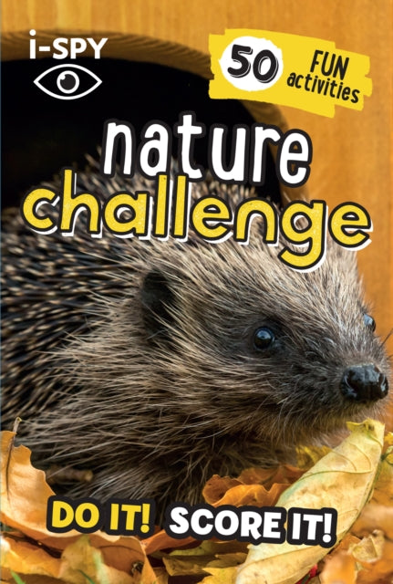 i-SPY Nature Challenge : Do it! Score it!-9780008529772
