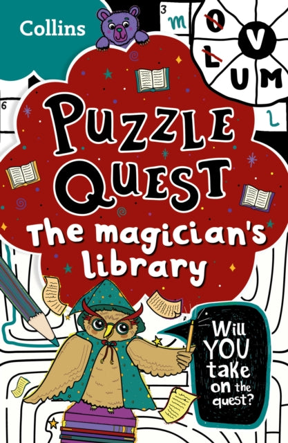 Puzzle Quest The Magician's Library : Solve More Than 100 Puzzles in This Adventure Story for Kids Aged 7+-9780008532123