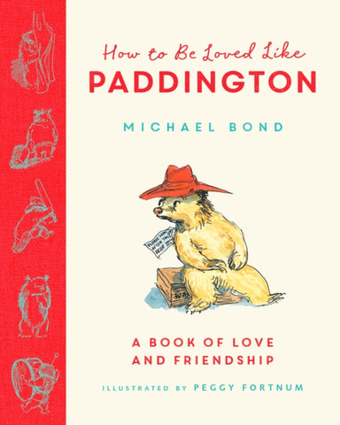 How to be Loved Like Paddington-9780008547042