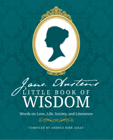 Jane Austen's Little Book of Wisdom : Words on Love, Life, Society and Literature-9780008567675