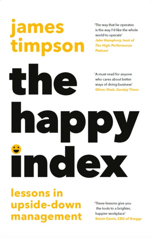 The Happy Index : Lessons in Upside-Down Management-9780008654740