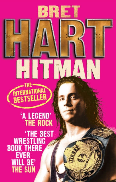 Hitman : My Real Life in the Cartoon World of Wrestling-9780091932862
