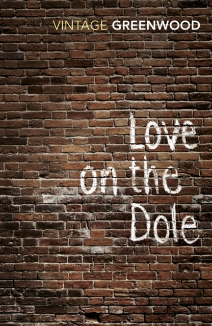 Love On The Dole-9780099224815