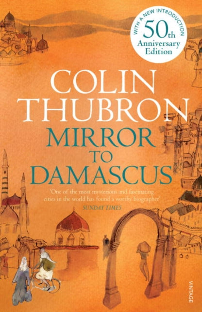 Mirror to Damascus-9780099532293