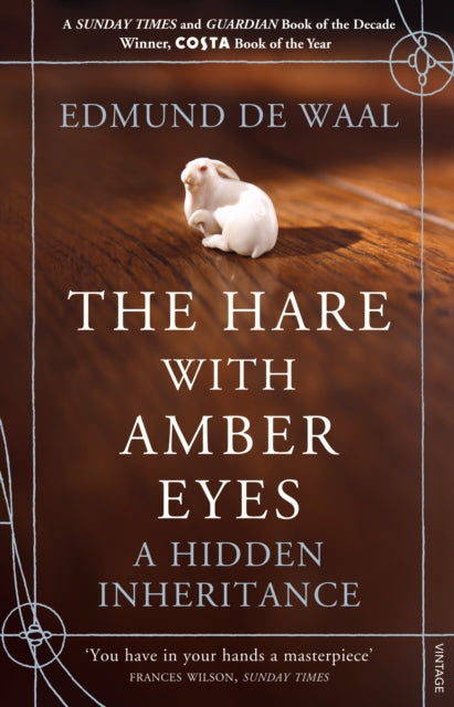 The Hare with Amber Eyes : A Hidden Inheritance-9780099539551