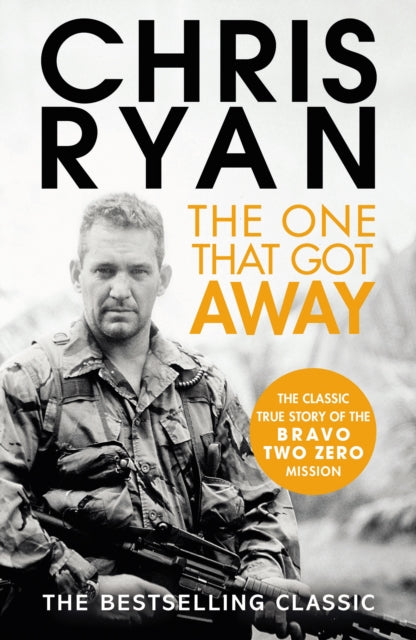 The One That Got Away : The legendary true story of an SAS man alone behind enemy lines-9780099556671