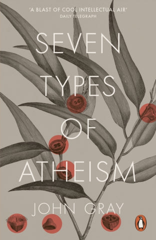 Seven Types of Atheism-9780141981109