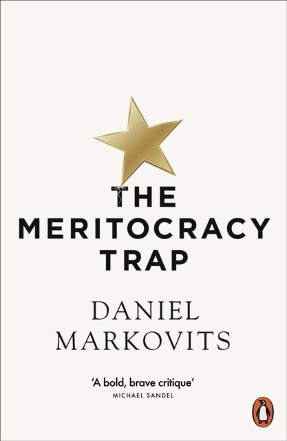 The Meritocracy Trap-9780141984742