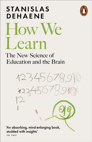 How We Learn : The New Science of Education and the Brain-9780141989303