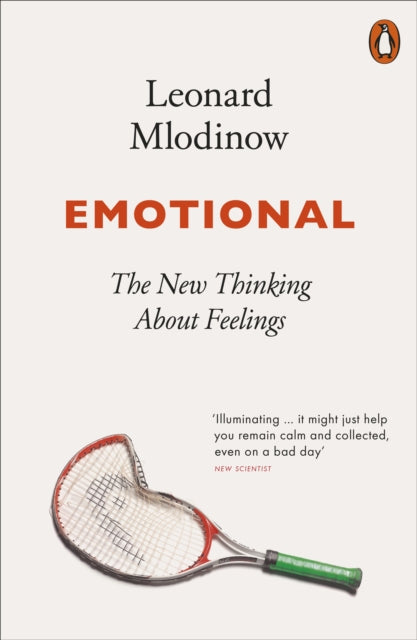 Emotional : The New Thinking About Feelings-9780141990392