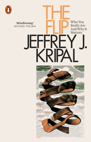 The Flip : Who You Really Are and Why It Matters-9780141992563