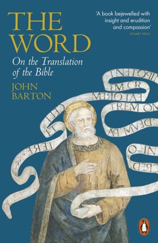 The Word : On the Translation of the Bible-9780141993041