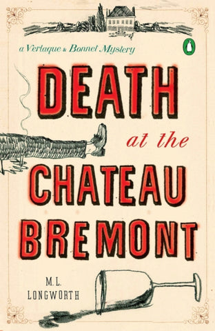 Death At The Chateau Bremont : A Verlaque and Bonnet Mystery-9780143119524