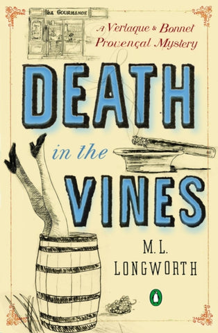 Death In The Vines : A Verlaque and Bonnet Mystery-9780143122449