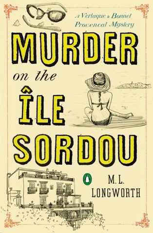 Murder On The Ile Sordou : A Verlaque and Bonnet Mystery-9780143125549