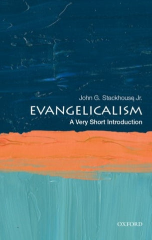 Evangelicalism: A Very Short Introduction-9780190079680