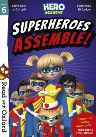 Read with Oxford: Stage 6: Hero Academy: Superheroes Assemble!-9780192776099