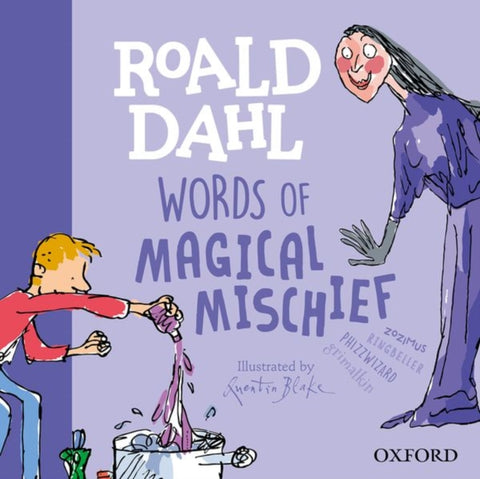 Roald Dahl Words of Magical Mischief-9780192777478