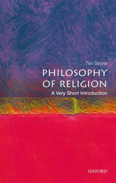 Philosophy of Religion: A Very Short Introduction-9780198754961