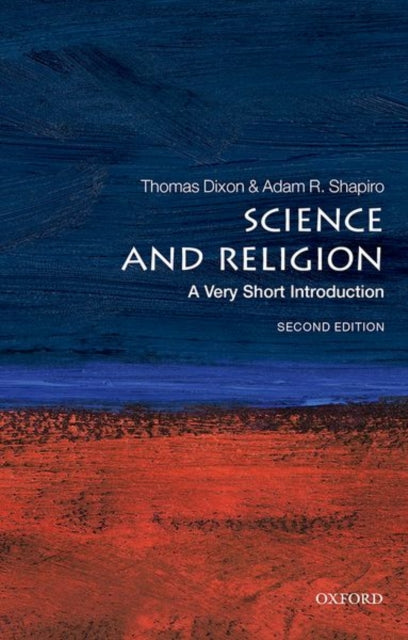 Science and Religion: A Very Short Introduction-9780198831020