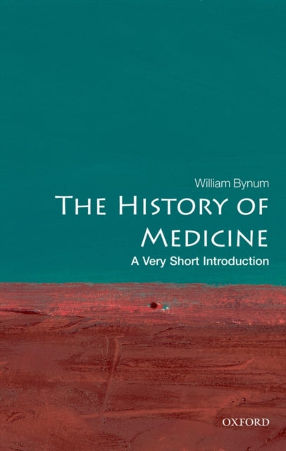 The History of Medicine: A Very Short Introduction-9780199215430