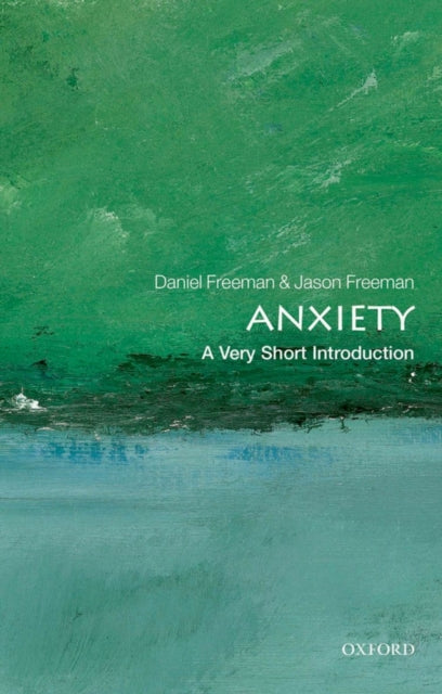 Anxiety: A Very Short Introduction-9780199567157