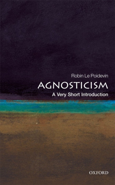 Agnosticism: A Very Short Introduction-9780199575268