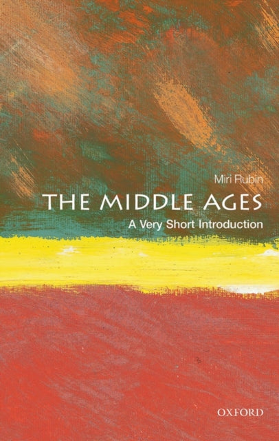 The Middle Ages: A Very Short Introduction-9780199697298
