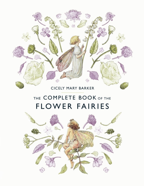 The Complete Book of the Flower Fairies-9780241269657