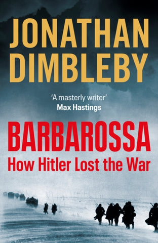 Barbarossa : How Hitler Lost the War-9780241291474