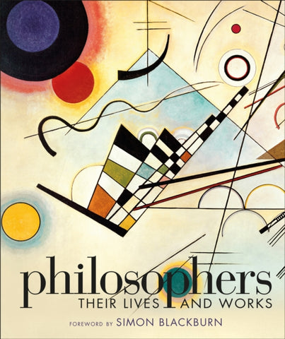 Philosophers: Their Lives and Works-9780241301722