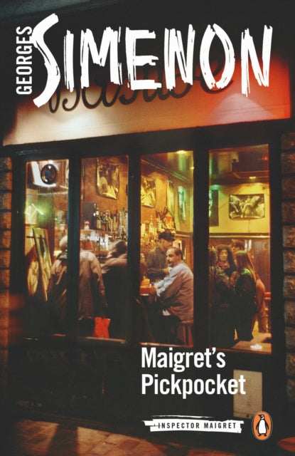 Maigret's Pickpocket : Inspector Maigret #66-9780241304174