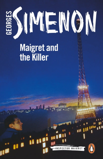 Maigret and the Killer : Inspector Maigret #70-9780241304266