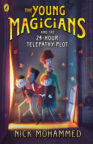 The Young Magicians and the 24-Hour Telepathy Plot-9780241331088