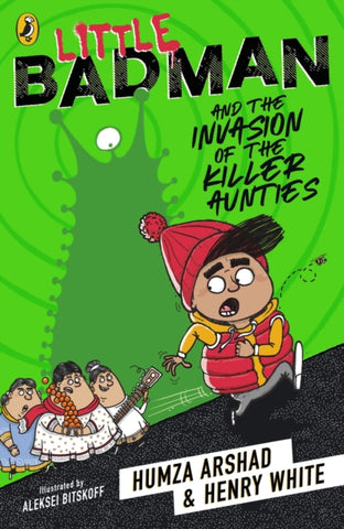 Little Badman and the Invasion of the Killer Aunties-9780241340608