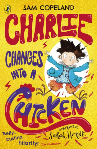 Charlie Changes Into a Chicken-9780241346211