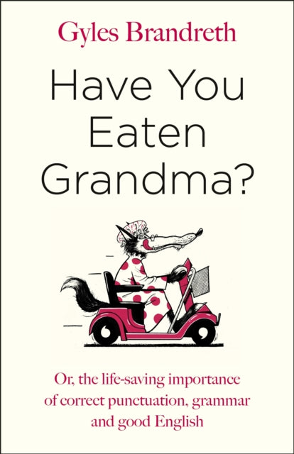 Have You Eaten Grandma?-9780241352632