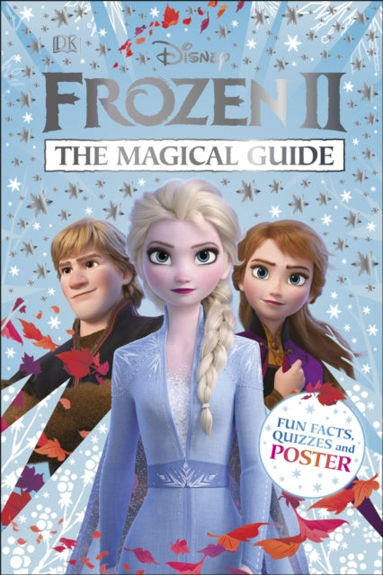 Disney Frozen 2 The Magical Guide : Includes Poster-9780241357675