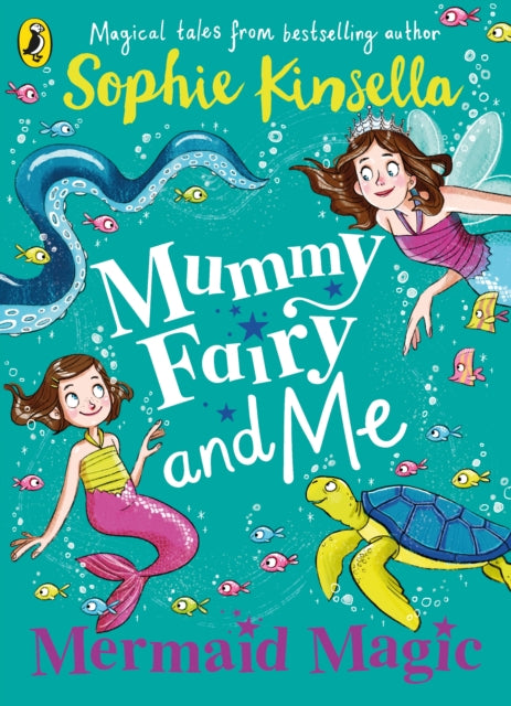 Mummy Fairy and Me: Mermaid Magic-9780241380314