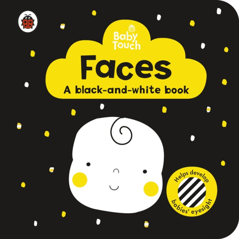Baby Touch: Faces: a black-and white-book-9780241391723