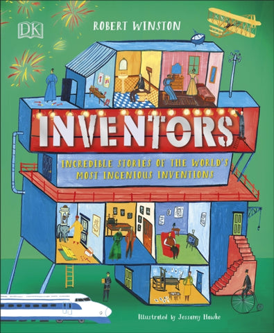 Inventors : Incredible stories of the world's most ingenious inventions-9780241412466