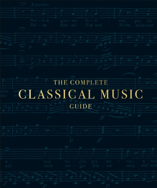 The Complete Classical Music Guide-9780241422984