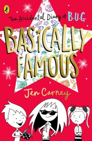 The Accidental Diary of B.U.G.: Basically Famous-9780241455470