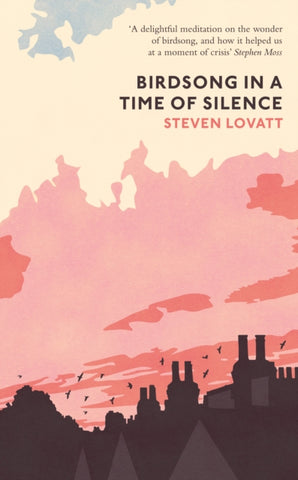 Birdsong in a Time of Silence-9780241493007