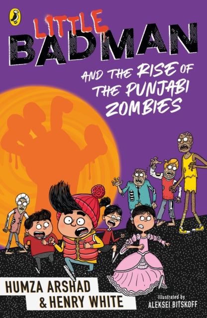 Little Badman and the Rise of the Punjabi Zombies-9780241509272