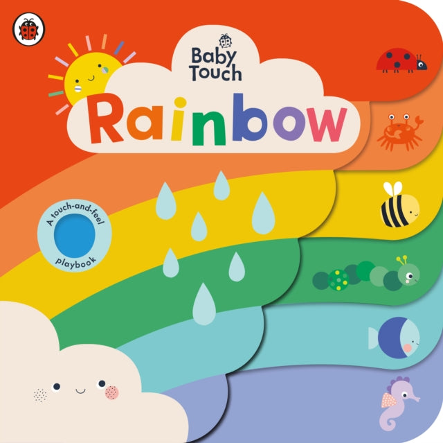 Baby Touch: Rainbow : A touch-and-feel playbook-9780241547410