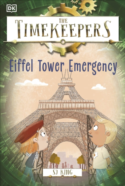 The Timekeepers: Eiffel Tower Emergency-9780241559154